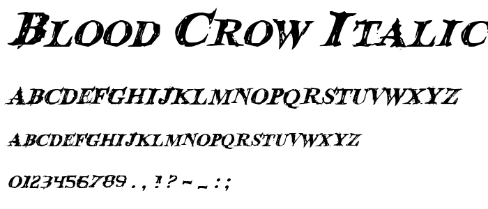 Blood Crow Italic font